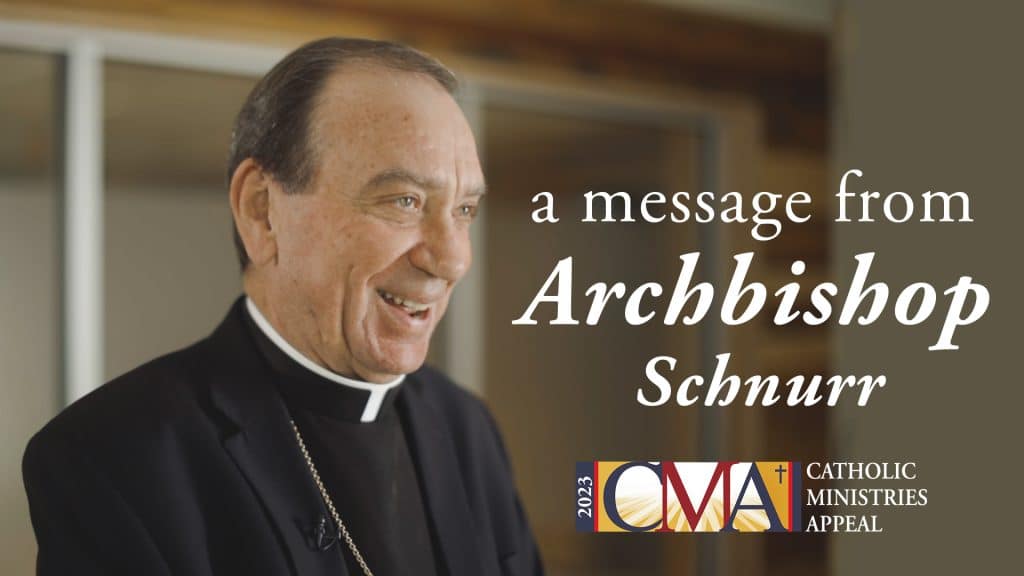 A message from Archbishop Schnurr